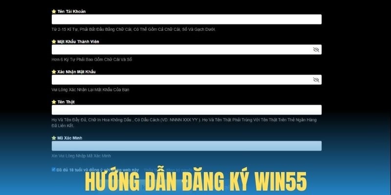 Hướng dẫn các quy trình đơn giản tham gia WIN55