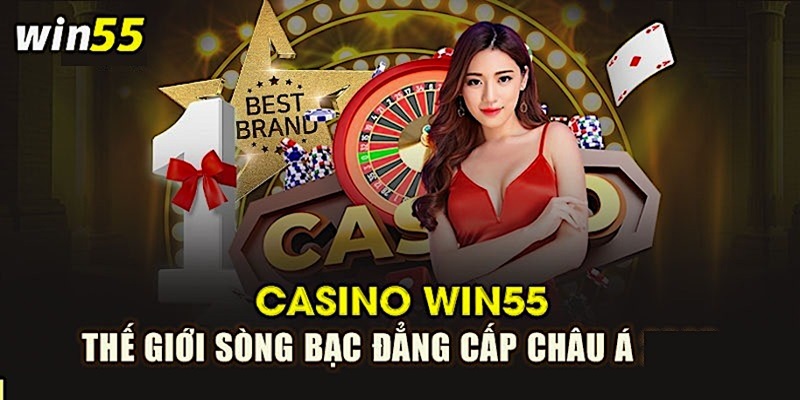 Chuyên mục casino WIN55 nhận được đánh giá cao từ người chơi